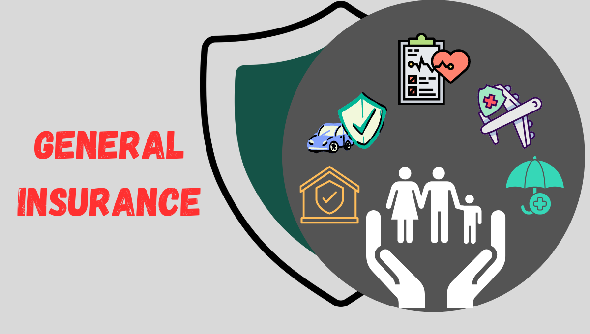 Understanding General Insurance: Your Financial Safety Net
